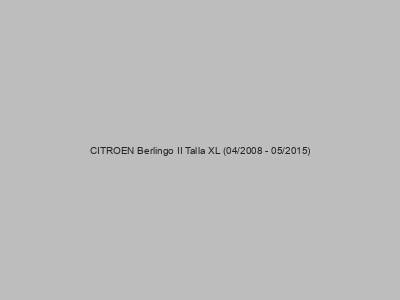 Kits electricos económicos para CITROEN Berlingo II Talla XL (04/2008 - 05/2015)